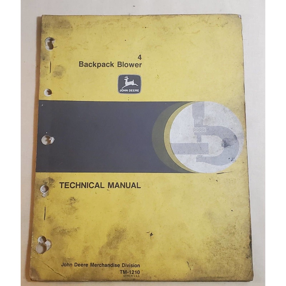 John Deere TM-1210 Technical Manual for Model 4 Backpack Blower